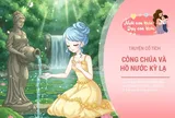 Truyện cổ tích: Hồ nước kỳ diệu