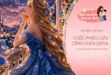 Truyện cổ tích: Cuộc phiêu lưu của công chúa Sofia