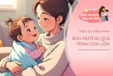 Chăm con “cho có” tưởng chẳng sao, nhưng âm thầm lấy đi 3 điều quan trọng của trẻ sơ sinh