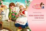 Truyện cổ tích: Cô bé Gerda dũng cảm