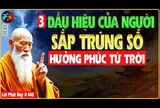 3 nét tướng của người có phúc lộc sâu dày cực kỳ giàu có
