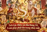 Tích Lộc Điền sản đầu tháng 10, 3 con giáp phất lên trong nháy mắt