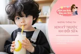 Chọn sữa cho trẻ biếng ăn, chậm tăng cân: 7 thông tin bố mẹ nên đọc trên nhãn trước khi mua