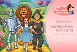 Truyện cổ tích: Phù thủy xứ Oz