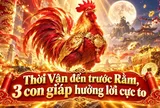 Thời Vận đến trước Rằm, 3 con giáp hưởng lời cực to