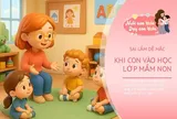 Chuyên gia nhắc nhở, dạy bé mầm non thông minh, học ngoan, bố mẹ tuyệt đối không mắc sai lầm này