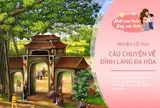 Truyện cổ tích: Sự tích đình làng Đa Hòa