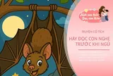 Những câu chuyện cổ tích ngắn, truyền đạt bài học hay cho bé mầm non