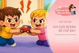 “Bạn nói nhà mình nghèo, con không muốn đi học nữa”: Câu trả lời của mẹ giúp con tự tin hơn