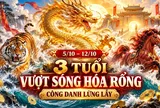 Từ 5/10 đến 12/10,  3 tuổi Vượt Sóng Hóa Rồng, Công Danh Lừng Lẫy