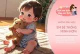 Không cần chờ con lớn, 6 biểu hiện từ năm đầu đời cho thấy trẻ có IQ cao