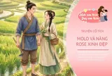 Truyện cổ tích: Molo và nàng Rose xinh đẹp