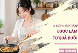 Cuối tuần làm ngay 3 món ngon từ lòng non cho cả nhà