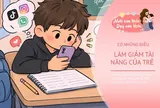4 điều lặp lại mỗi ngày âm thầm bào mòn tài năng và tinh thần của trẻ