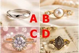 Trắc nghiệm: Chọn một chiếc nhẫn, tiết lộ sức hút khiến người khác yêu bạn đến mê mẩn