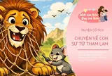 Truyện cổ tích: Sư tử tham lam