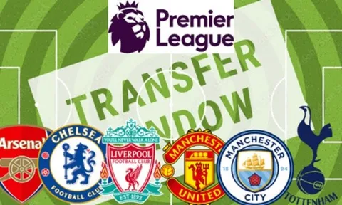 Tân binh nào gia nhập 'Big Six' Premier League trong tháng 1?