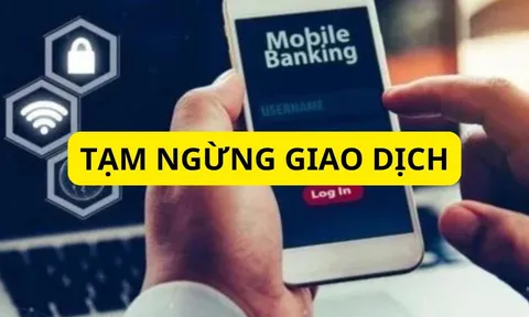 Ngân hàng cảnh báo từ 1/7/2025 tài khoản này sẽ bị ngừng giao dịch rút tiền, chú ý cập nhật ngay thông tin