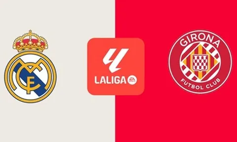 Nhận định La Liga - Real vs Girona (22h15 ngày 23/2): Khó lòng ngăn cản đội chủ nhà
