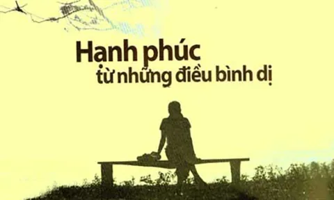 Hạnh phúc từ những điều bình dị