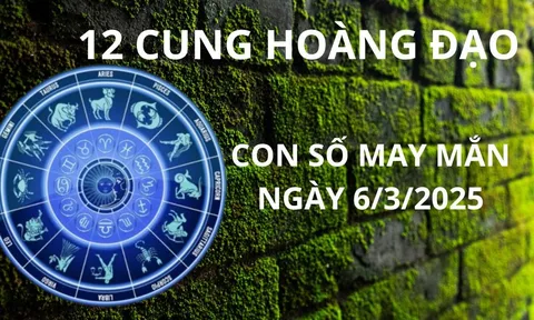 Tử vi ngày 6/3 con số may mắn dành tặng các cung hoàng đạo gặp vận đỏ, đổi đời giàu sang tiền vô kể