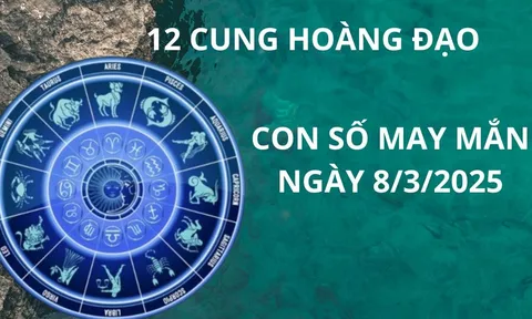 Tử vi ngày 8/3 con số may mắn trời xanh ban lộc, 12 cung hoàng đạo mở két hứng vàng, tiền tràn vào cửa