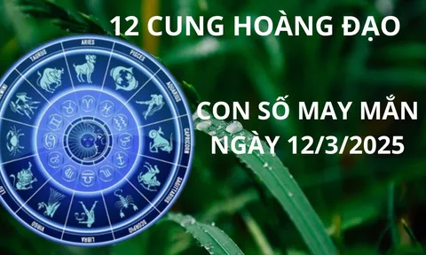 Tử vi ngày 12/3 con số may mắn trời xanh nhả lộc 12 cung hoàng đạo nhanh chân gặp thời đổi vận giàu sang