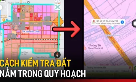 4 cách để biết nhà đất có bị dính quy hoạch năm 2025 hay không? Biết kẻo mất tiền oan