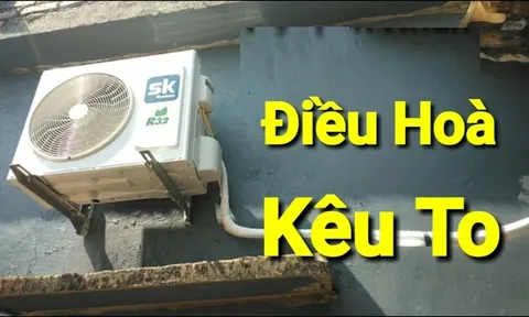 Cục nóng điều hòa kêu to như xay lúa: Làm 1 việc máy chạy êm, không tốn tiền gọi thợ