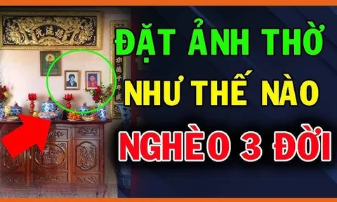 Làm quần quật cả năm không thoát nghèo: Kiểm tra ngay, trong nhà có đặt ảnh thờ phạm phải 5 điều này?