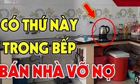 Trong bếp đặt 3 thứ này: Gia chủ nghèo không ngóc đầu lên được, đó là gì?