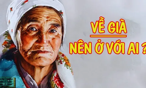 Về già người khôn ngoan sẽ biết không phải con cái, 3 thứ này mới là chỗ dựa an toàn nhất