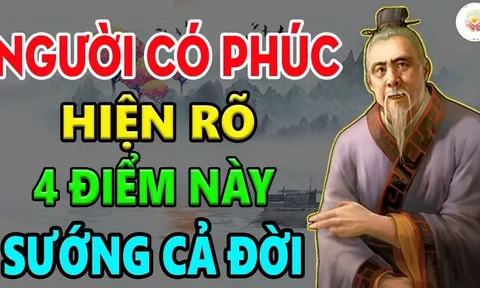 Người có 4 dấu hiệu này Phúc Khí dồi dào: Càng già càng nhiều may mắn