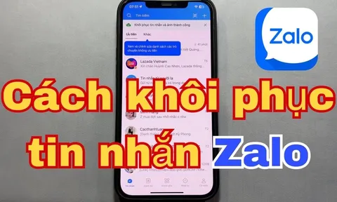 Ấn nút này chỉ 1 phút khôi phục toàn bộ tin nhắn đã xoá trên Zalo