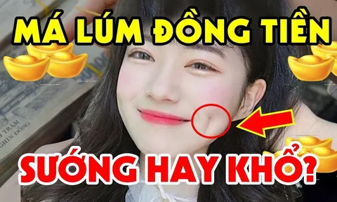 Má lúm đồng tiền, nốt ruồi trước ngực là thần Tài “đánh dấu”, có 1 cái thôi hưởng Phước trọn đời