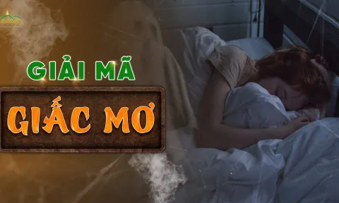 Giấc mơ thông báo điềm dữ, không người thì Tiền của lao đao