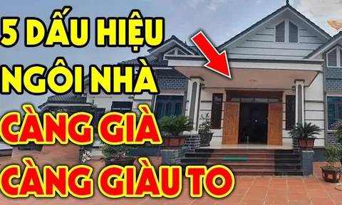 5 dấu hiệu ngôi nhà có phong thủy tôt Tàng Long Tụ Khí: Càng ở càng giàu có