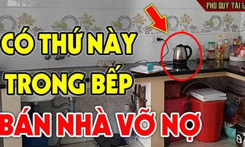 Phòng bếp có 5 dấu hiệu chứng tỏ phong thủy xấu, càng ở lâu càng nghèo khó