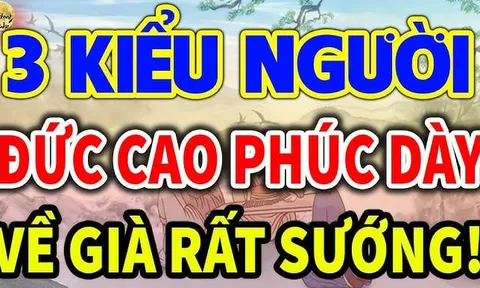 3 kiểu người Đức Cao Phúc Dày: Càng già càng giàu