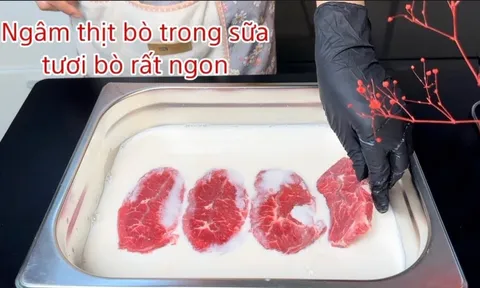 Ướp thịt bò cho thêm 1 thứ, thịt mềm tan, gấp đôi dinh dưỡng