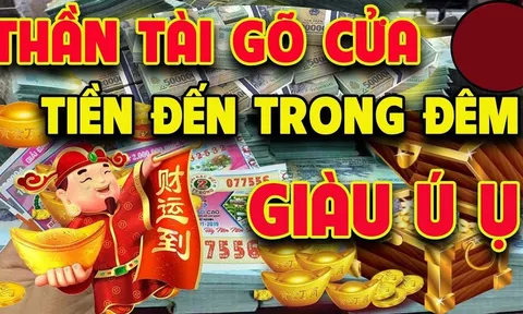 3 con giáp Thần Tài gõ cửa, hỷ tín đến nhà 99 ngày tới