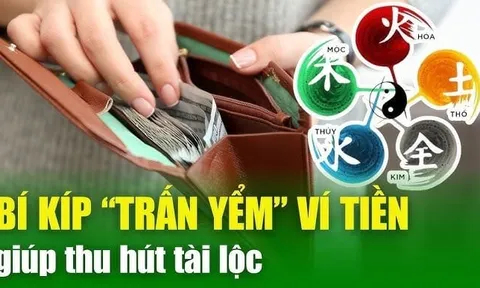 3 thứ bỏ trong ví Tiền đẻ ra Tiền, vận may ập đến