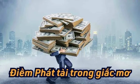 5 giấc mơ Thần Tài gửi Vàng trao Bạc, sớm nhận Tiền Tài