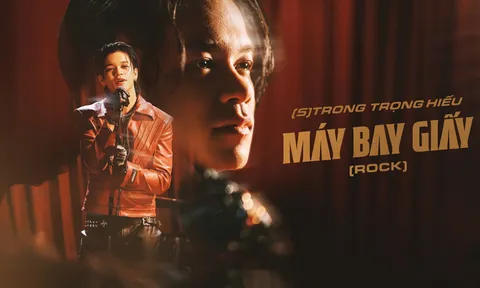 (S)TRONG Trọng Hiếu phát hành phiên bản Rock ca khúc “Máy Bay Giấy”