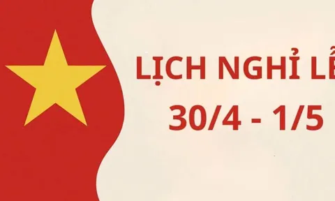 Lịch nghỉ Giỗ Tổ Hùng Vương và 30/4 - 1/5 năm 2026 chi tiết: Có nghỉ 9 ngày liên tiếp?