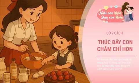 Khác biệt giữa trẻ siêng năng và lười biếng từ 2 điểm này, bố mẹ thông minh biết nắm bắt sớm