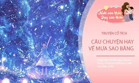 Truyện cổ tích: Sự tích mưa sao băng