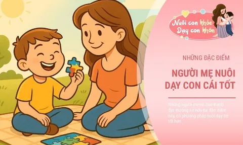 3 phẩm chất của người mẹ tạo nên khác biệt lớn, nuôi dạy con xuất sắc và thành công