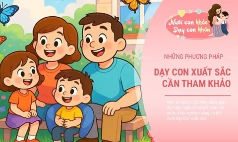 Làm tốt 5 điều này, ngay cả bố mẹ không giỏi vẫn nuôi dạy con tự tin và xuất sắc