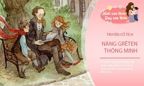 Truyện cổ tích: Ả Grêten thông minh